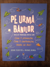 PE URMA BANILOR- KEVIN SYLVESTER foto