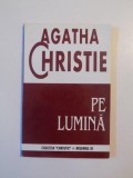 PE LUMINA DE AGATHA CHRISTIE