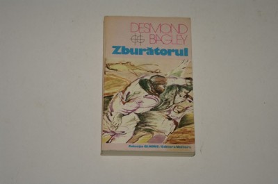 Zburatorul - Desmond Bagley foto