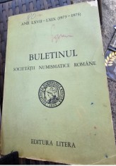 Buletinul Societatii Numismatice Romane Anii LXVII-LXIX (1973-1975) foto