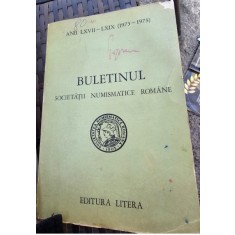 Buletinul Societatii Numismatice Romane Anii LXVII-LXIX (1973-1975)