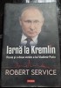 Iarna la Kremlin. Rusia si a doua venire a lui Vladimir Putin - Robert Service, Editura Polirom, Istorie, Coperta cartonata