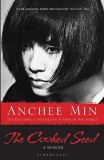 The Cooked Seed | Anchee Min, Bloomsbury Publishing PLC