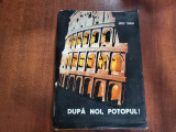 Dupa noi,potopul! de Josef Toman