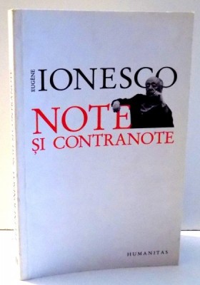 NOTE SI CONTRANOTE de EUGENE IONESCO , 2011 foto