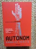 Autonom - Annalee Newitz, Bookzone, Brosata