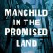 Manchild in the Promised Land