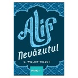 Alif Nevazutul, G. Willow Wilson - Editura Art