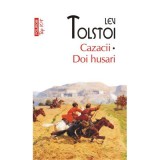 Cazacii. Doi husari Editie de buzunar - Lev Tolstoi