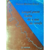 LUNGUL POEM HAIKU DE O MIE DE STROFE-MARIUS MARIAN SOLEA-233415