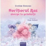 Cumpara ieftin Norisorul roz merge la gradinita. Cartea a IV a, Cristina Donovici , Anda Ansheen, Curtea Veche