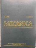 Mecanica M. Radoi, E. Deciu - Editura Didactica 1980, 680 pagini, Coperta Cartonata
