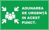 Placuta pentru adunarea de urgenta in acest punct