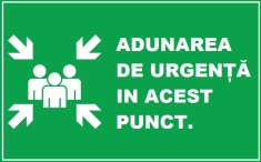Placuta pentru adunarea de urgenta in acest punct foto