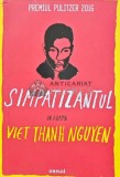 Cumpara ieftin Simpatizantul - 2017 - Viet Thanh Nguyen (AH52)