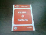 FICATUL SI SARCINA - MIHAELA GRIGORE
