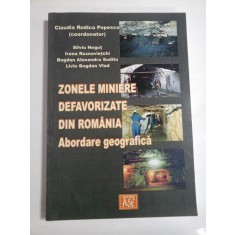 ZONELE MINIERE DEFAVORIZATE DIN ROMANIA * Abordare geografica - coordonator Claudia Rodica Popescu
