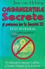 Organizatiile secrete si puterea lor in secolul XX (Text integral) - 1998 - Jan van Helsing (L203)