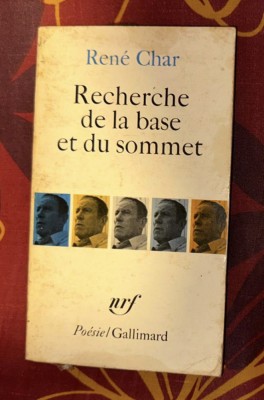 Rene CHAR/ Recherche de la base et du sommet foto