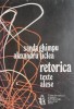 Retorica Texte Alese vol. I - Sanda Ghimpu, Alexandru Ticlea - Studii Literare