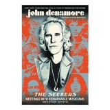 The Seekers, John Densmore, Viggo Mortensen