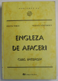 ENGLEZA DE AFACERI . CURS INTENSIV ,VOLUMUL 1 de FULVIA TURCU , VIOLETA NASTASESCU ,