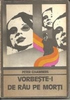Vorbeste-i de rau pe morti foto