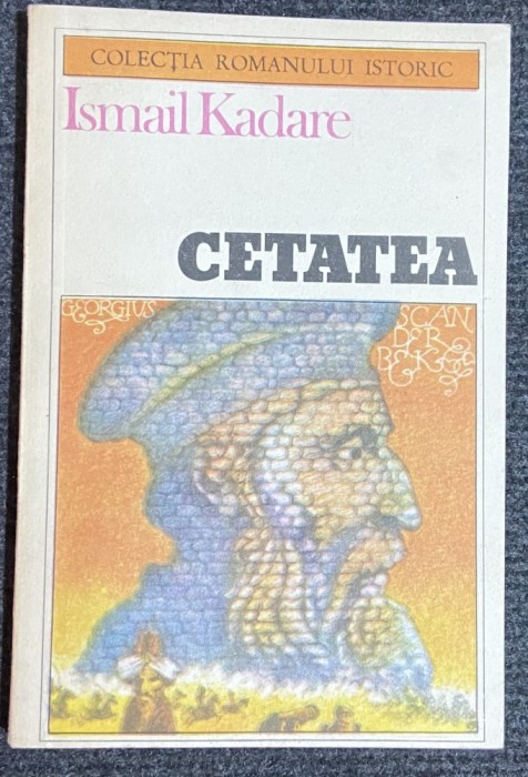 Cetatea - Autor: Ismail Kadare