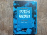 INDRUMAR DE CALCUL IN INGINERIA MECANICA de E. ALAMOREANU... M. SANDU , 1996