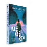 Alegerea - Emma Christie