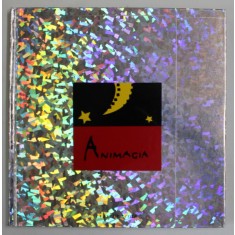 ANIMAGIA ,DES PREMIERS IMAGES AUX NOUVELLES IMAGES , 1995