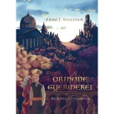 Az Ikrek Hava ciklus I. - Orihone Gyermekei - Sullivan