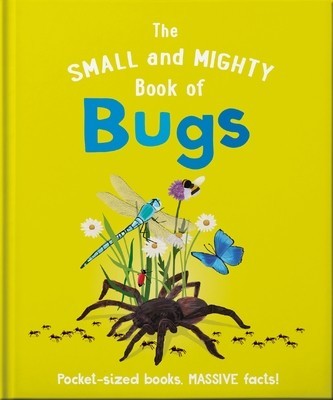 The Small and Mighty Book of Bugs foto