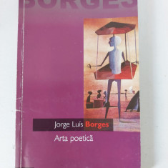 Borges- Arta poetica, Curtea veche 2002