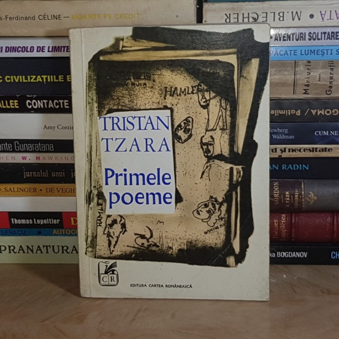 TRISTAN TZARA - PRIMELE POEME , 1971 *