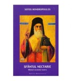 Sotos Hondropoulos - Sfantul Nectarie - Sfantul secolului nostru -