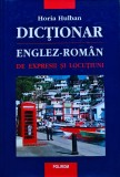 Dicționar englez-roman de expresii si locuțiuni - 2007 - Horia Hulban (I334)