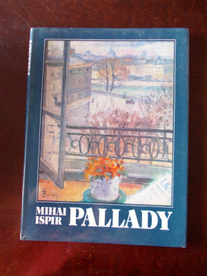 THEODOR PALLADY - MIHAI ISPIR - ALBUM in limba engleza, cartonata, r5f foto