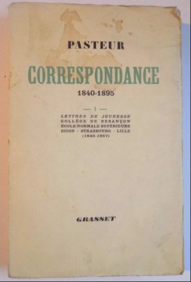 Lettres de jeunesse 184-1857 / L. Pasteur foto