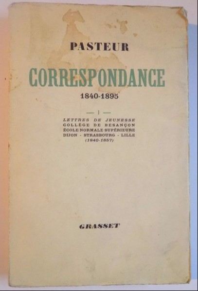 Lettres de jeunesse 184-1857 / L. Pasteur