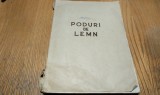 PODURI DE LEMN - Curs Litografiat, 1953, 236 p., Alta editura