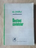 Constantin Țoiu (dedicație/ autograf) - Destinul cuvintelor (1971)