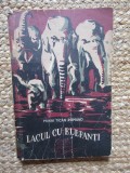 Lacul cu elefanti - Mihai Tican Rumano, 1957, Editura Tineretului, Carte Aventura, Beletristica, 169 pagini, stare buna