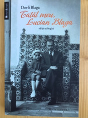 Tatal meu, Lucian Blaga - DORLI BLAGA foto