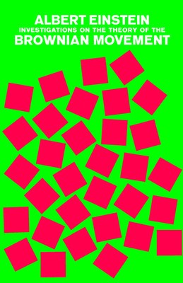 Investigations on the Theory of the Brownian Movement foto