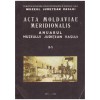 - Acta moldaviae meridionalis - Anuarul muzeului judetean Vaslui