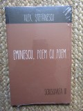EMINESCU ,POEM CU POEM-ALEX STEFANESCU IN TIPLA