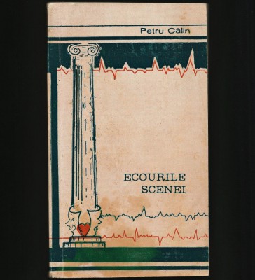 ECOURILE SCENEI - PETRU CĂLIN - TEATRU - REȘIȚA foto