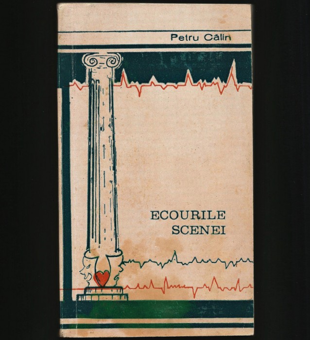 ECOURILE SCENEI - PETRU CĂLIN - TEATRU - REȘIȚA