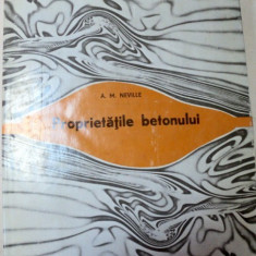 PROPRIETATILE BETONULUI,BUCURESTI 1979-ADAM NEVILLE